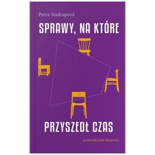 Sprawy, na które przyszedł czas