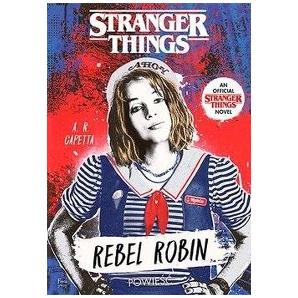 Rebel Robin. Stranger Thing