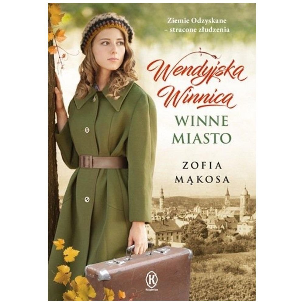 Wendyjska Winnica. Winne miasto