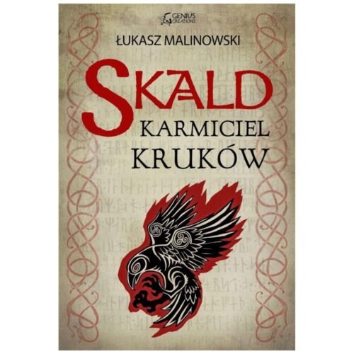 Skald T.1 Karmiciel kruków