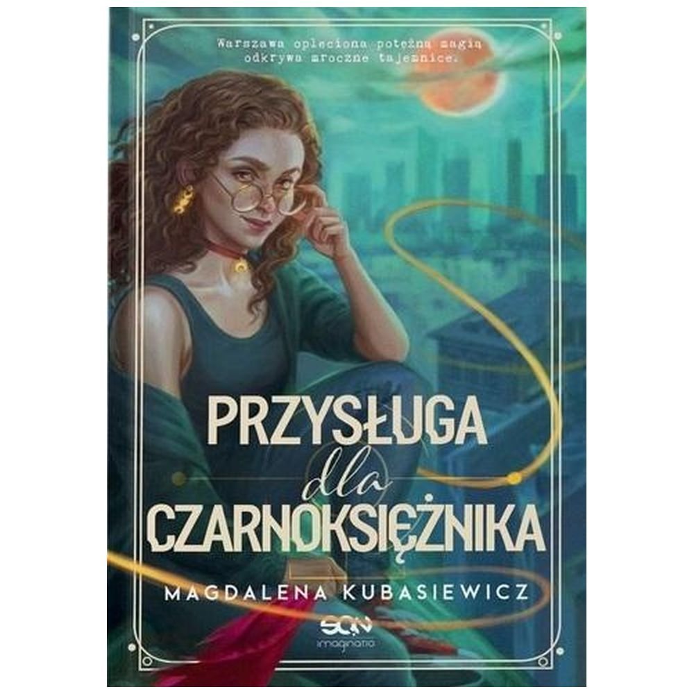 Przysługa dla Czarnoksiężnika.Wilcza Jagoda. Tom 2