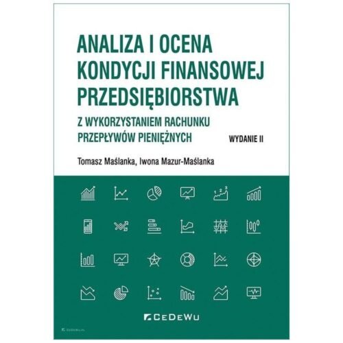 Analiza i ocena kondycji finansowej przedsięb.