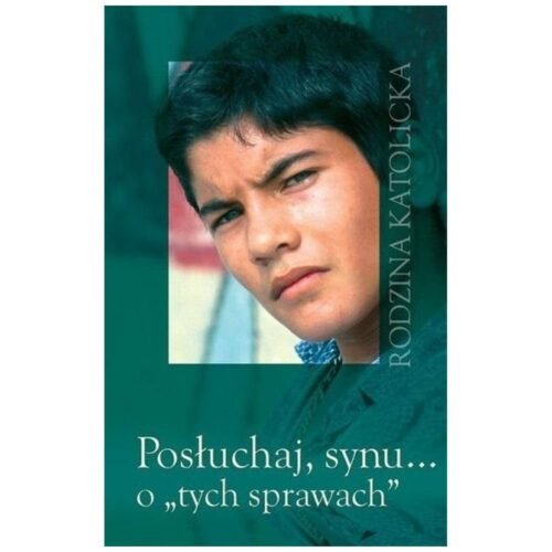 Posłuchaj synu o tych sprawach