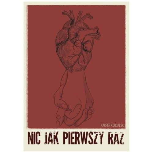 Nic jak pierwszy raz