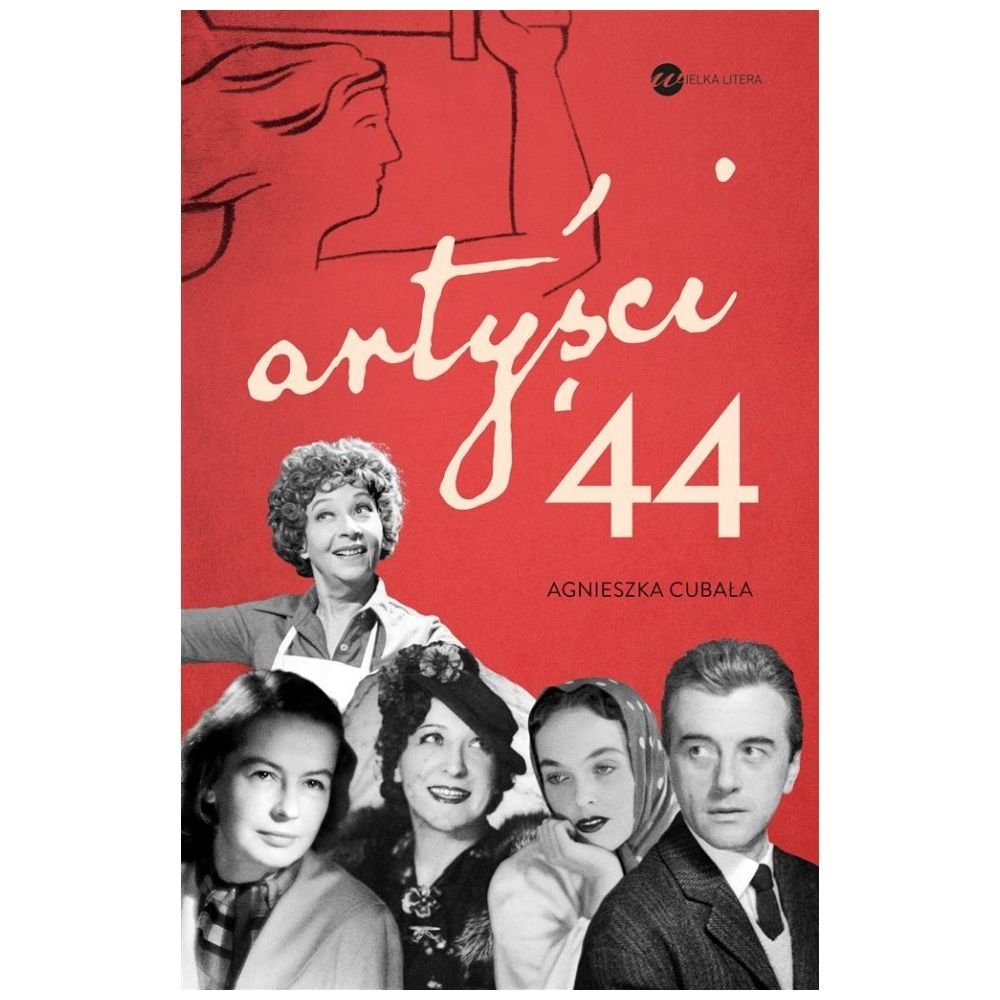 Artyści '44. Gwiazdy w Powstaniu Warszawskim