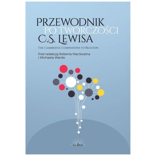 Przewodnik po twórczości C.S. Lewisa