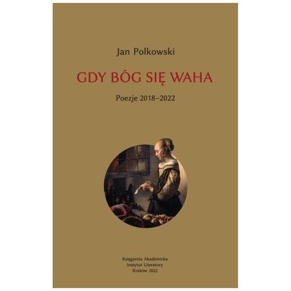 Gdy Bóg się waha T.2 Poezje 2018-2022