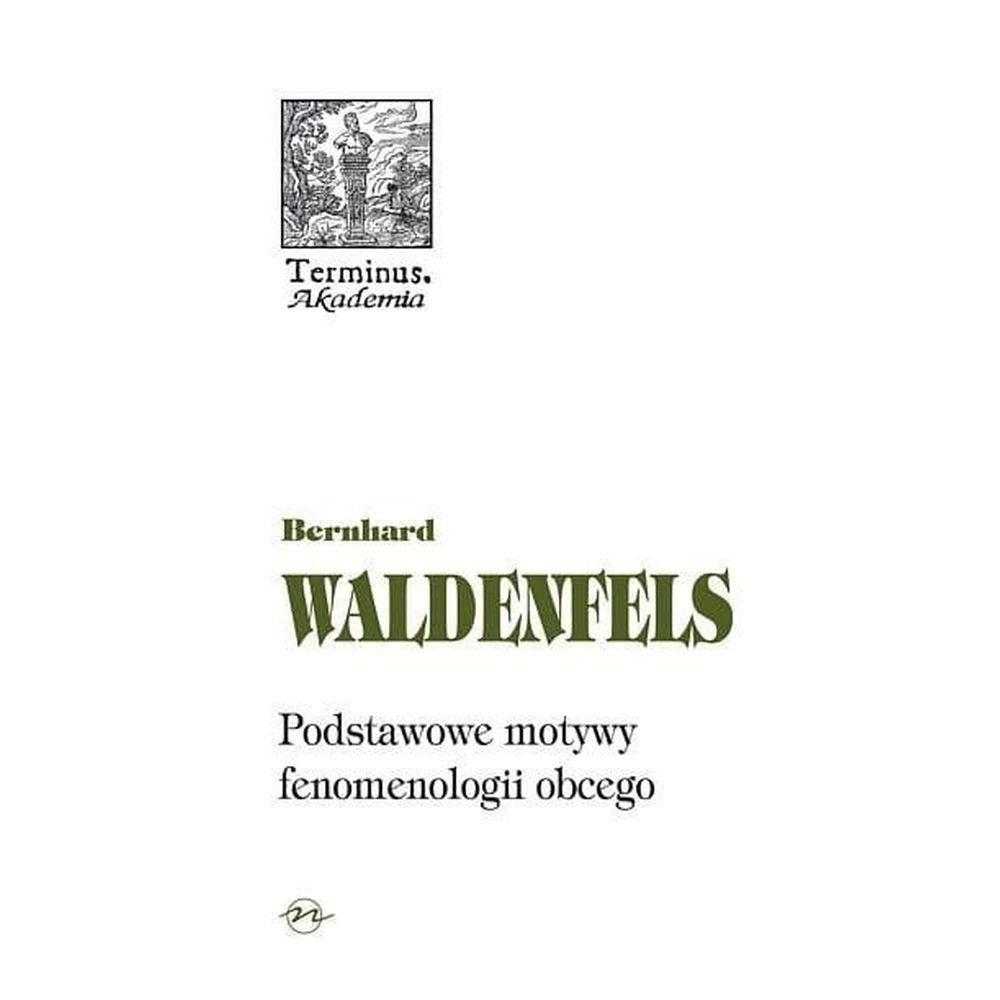 Terminus T.51 Podstawowe motywy fenomenologi br
