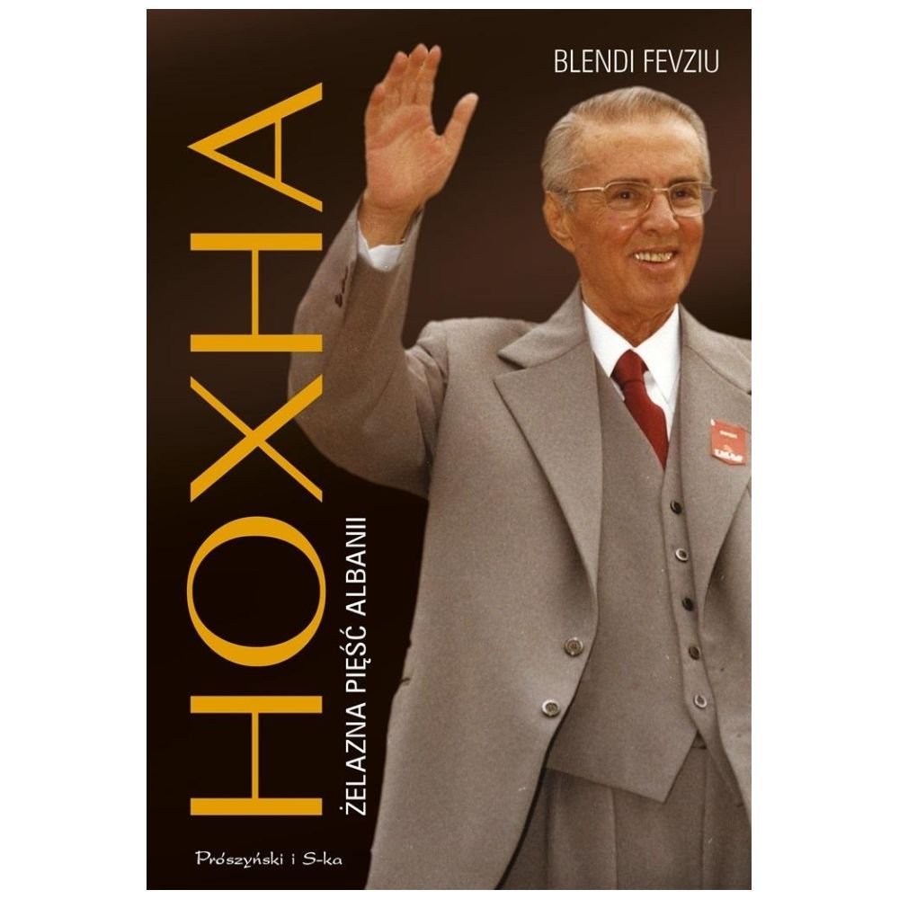 Hoxha. Żelazna pięść Albanii