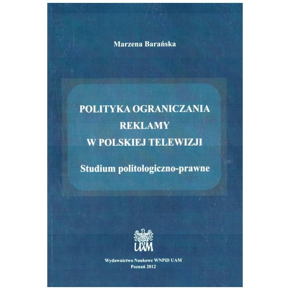 Polityka ograniczania reklamy w polskiej telewizji