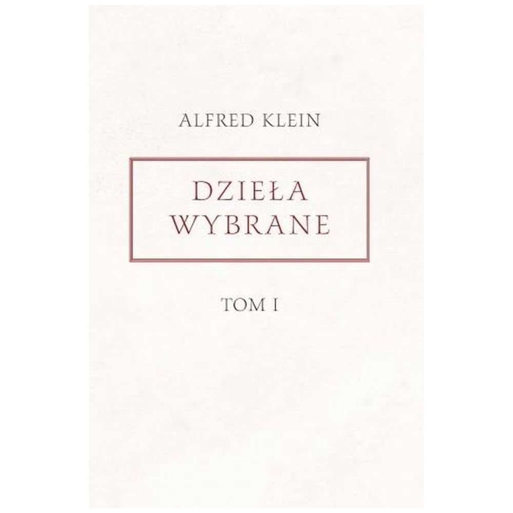 Dzieła wybrane T.1
