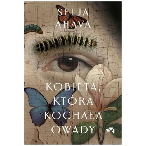 Kobieta, która kochała owady