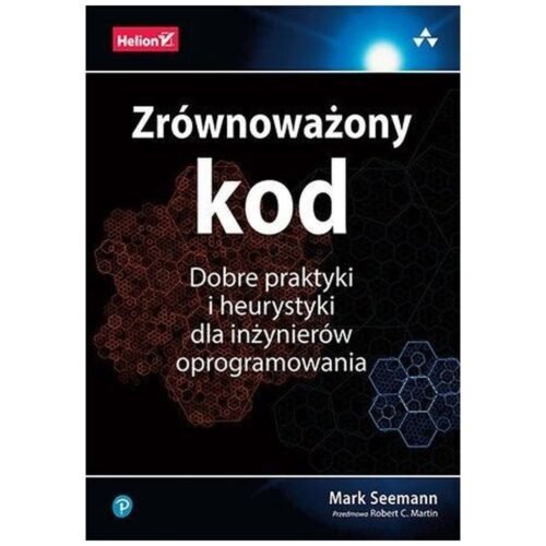 Zrównoważony kod. Dobre praktyki i heurystyki...