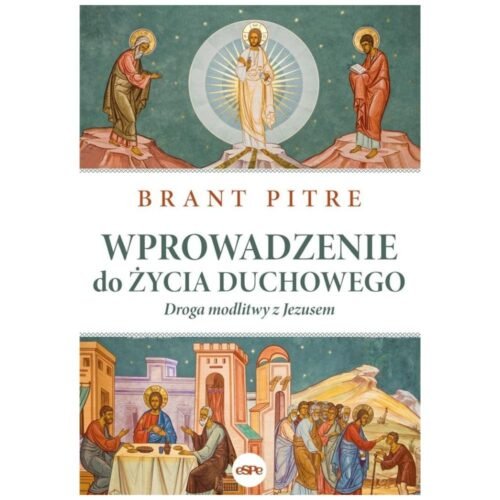 Wprowadzenie do życia duchowego