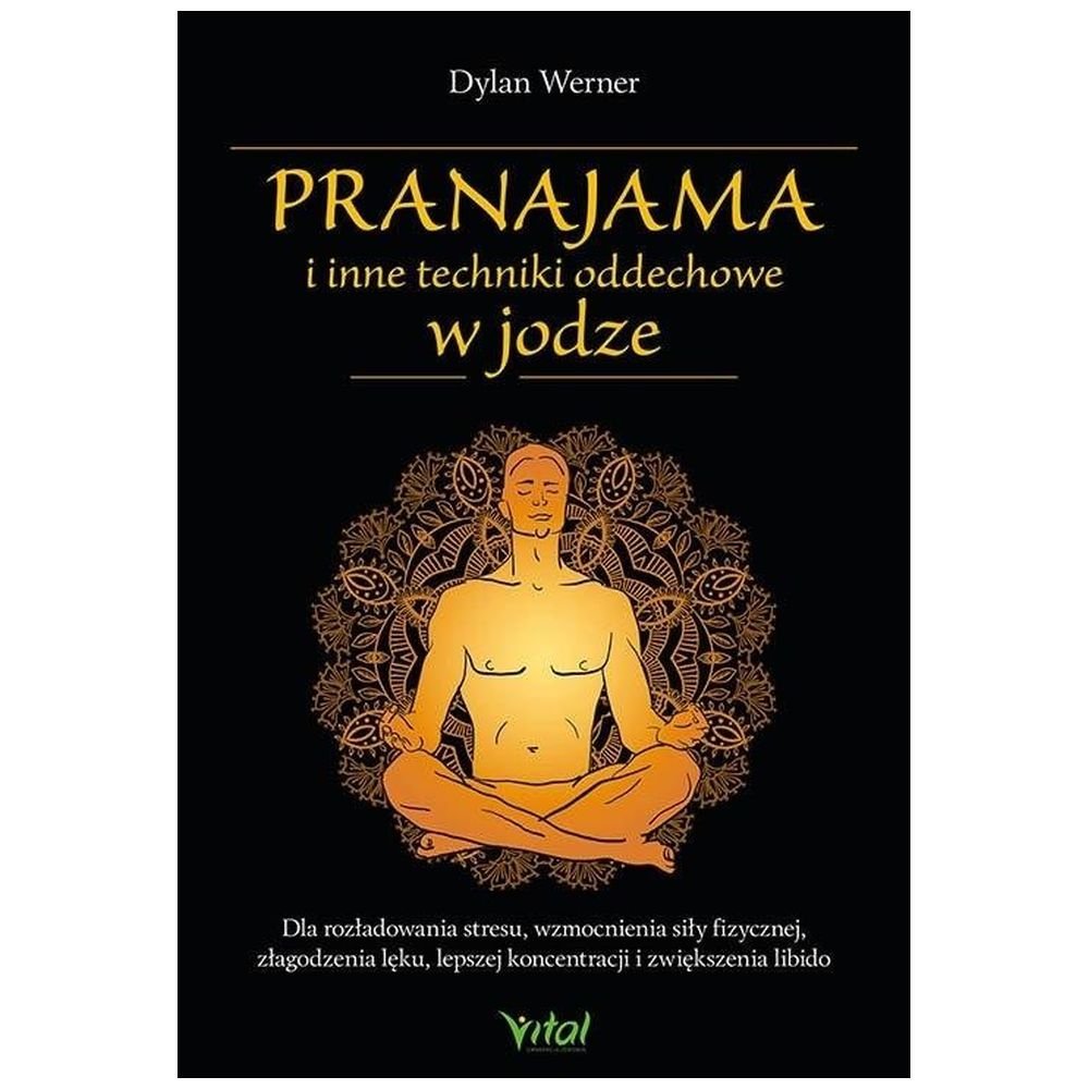 Pranajama i inne techniki oddechowe w jodze