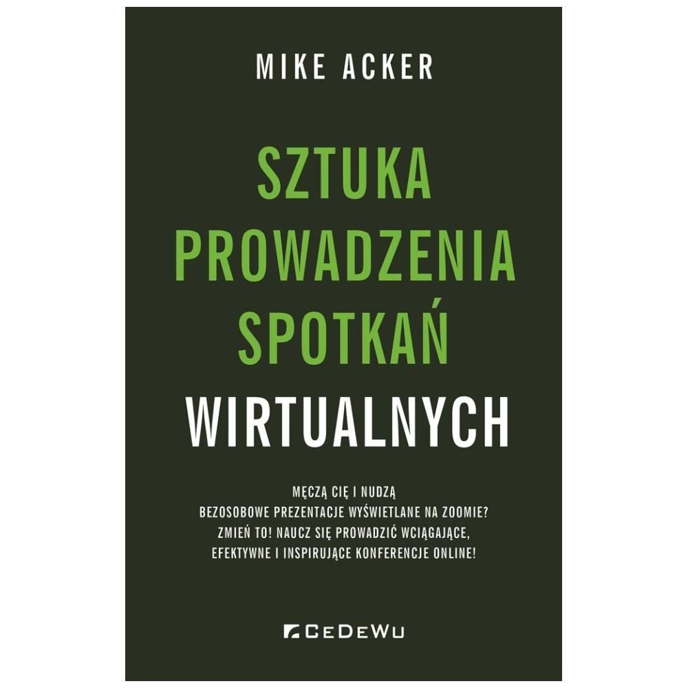 Sztuka prowadzenia spotkań wirtualnych