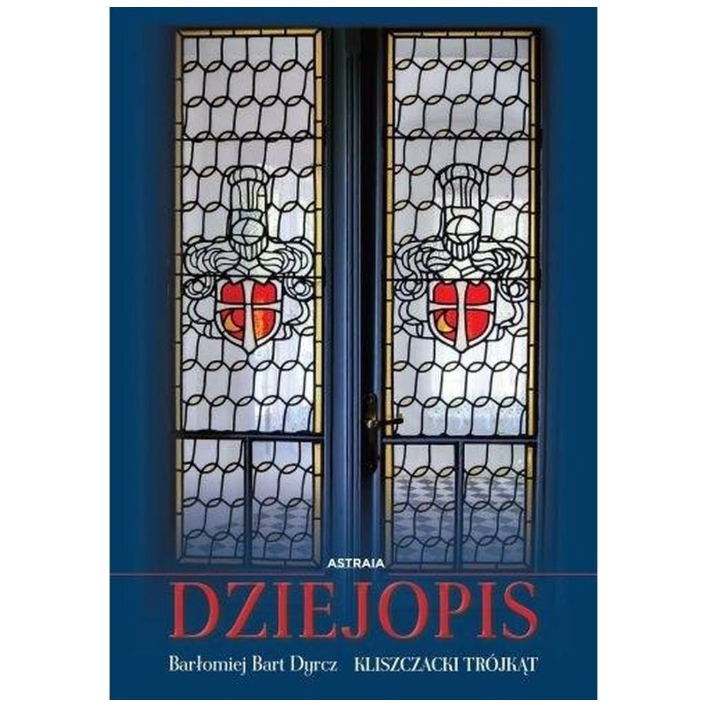 Dziejopis. Kliszczacki trójkąt