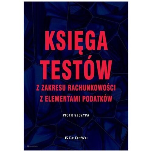 Księga testów z zakresu rachunkowości