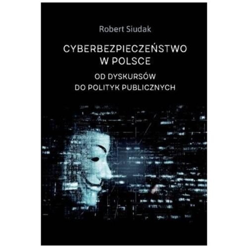 Cyberbezpieczeństwo w Polsce