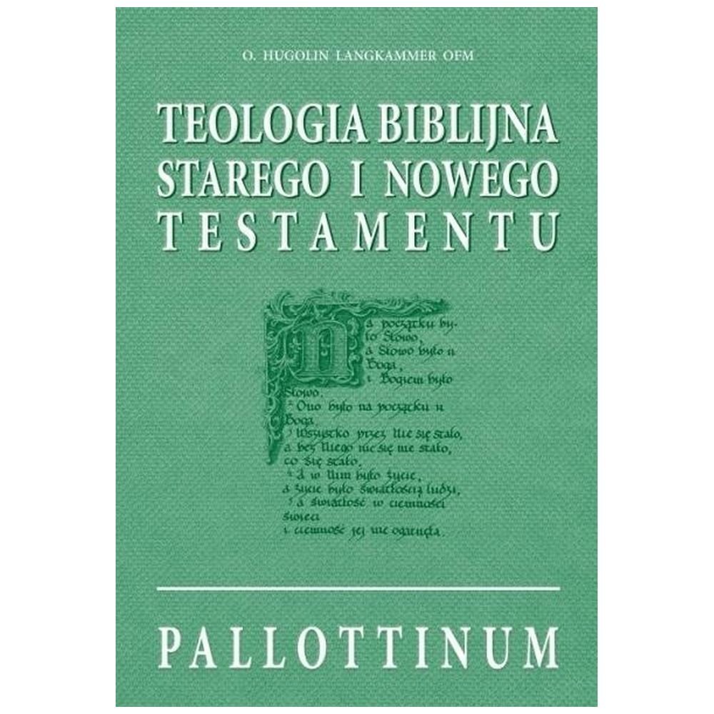 Teologia biblijna ST i NT