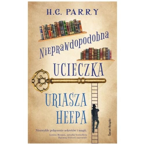 Nieprawdopodobna ucieczka Uriasza Heepa