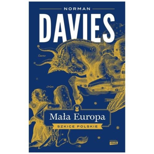 Mała Europa. Szkice polskie