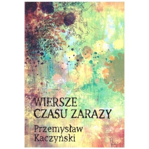 Wiersze czasu zarazy