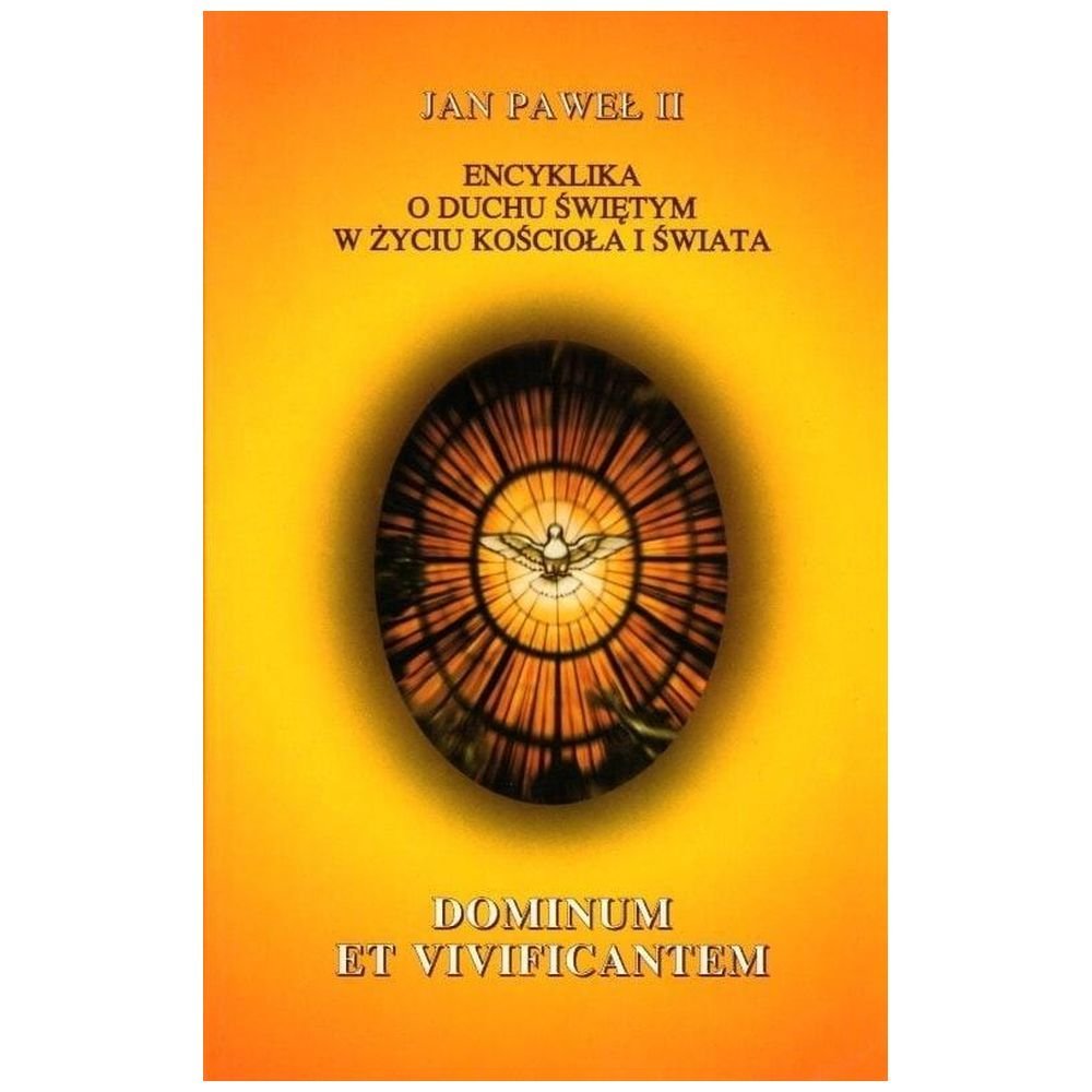 Encyklika Dominum et Vivicantem