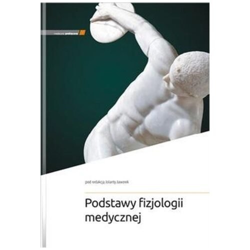 Podstawy fizjologii medycznej