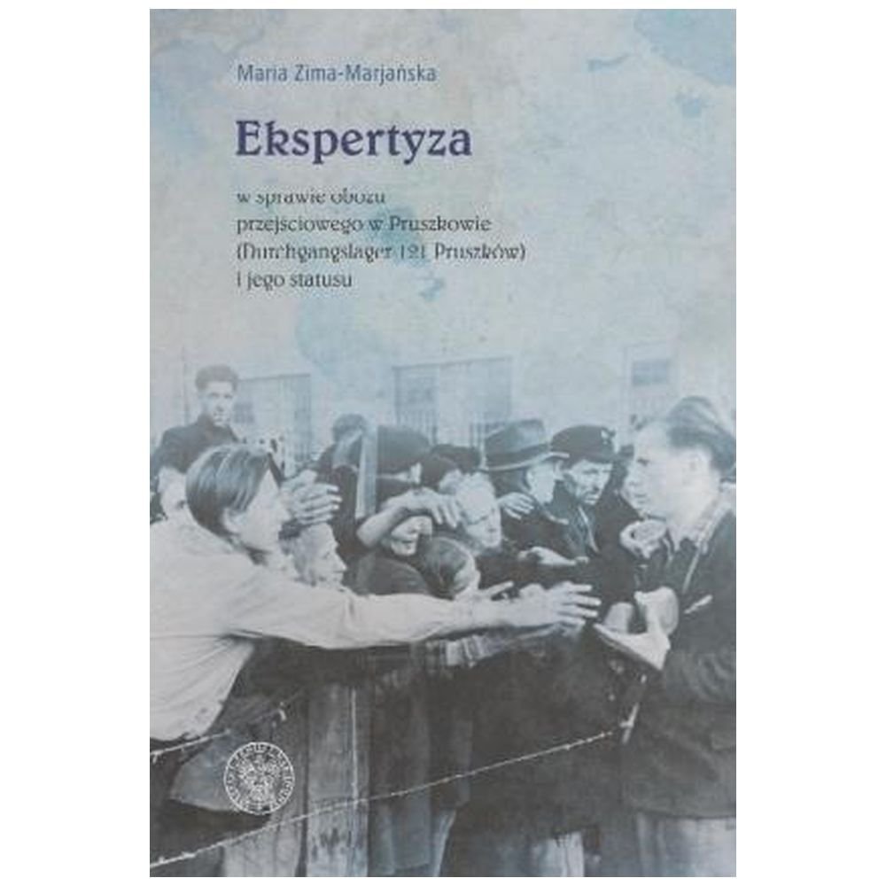 Ekspertyza w sprawie obozu przejściowego...