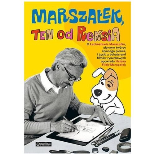 Marszałek, ten od Reksia