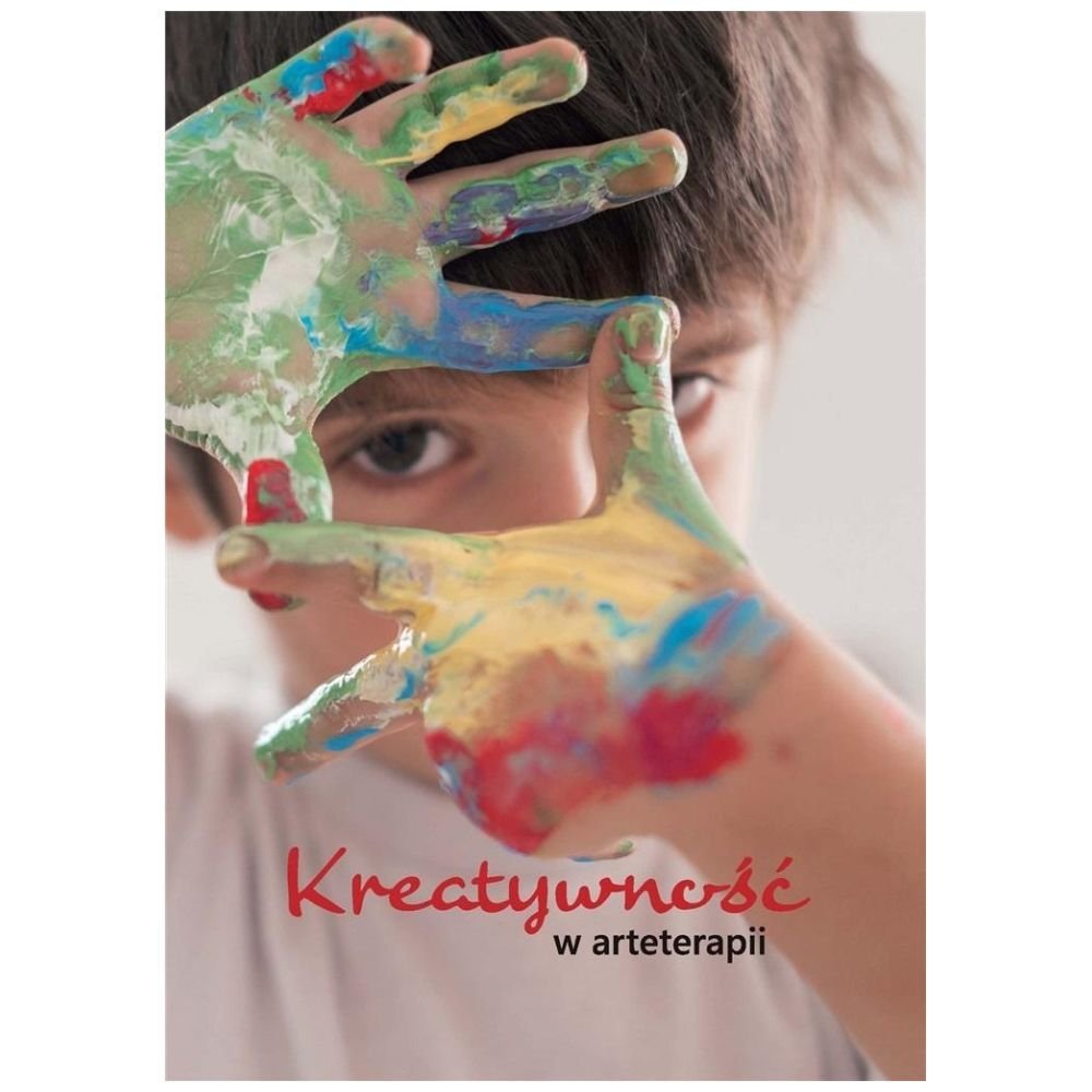 Kreatywność w arteterapii
