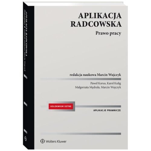 Aplikacja radcowska. Prawo pracy