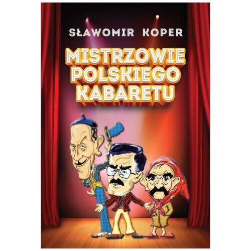 Mistrzowie polskiego kabaretu