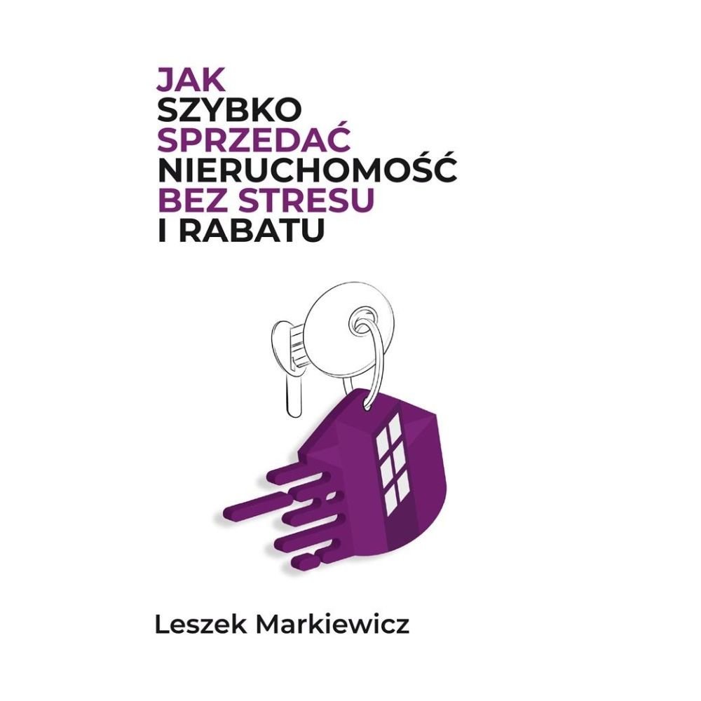 Jak szybko sprzedać nieruchomość bez stresu..