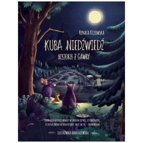 Kuba Niedźwiedź. Historie z gawry w.2