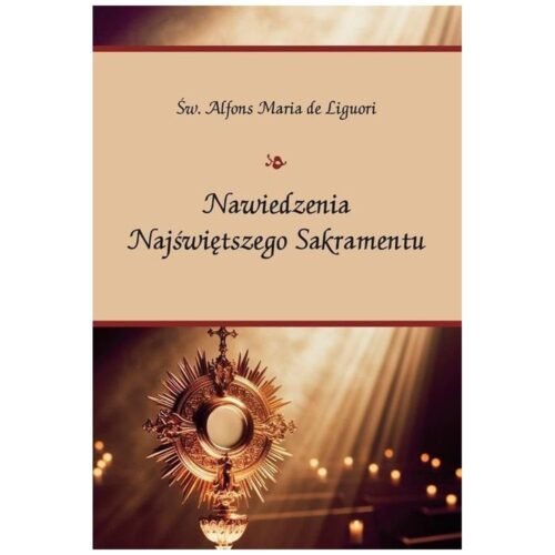 Nawiedzenia Najświetniejszego Sakramentu