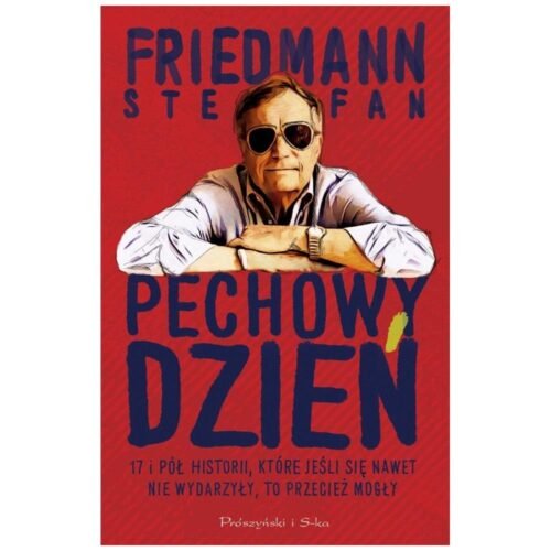 Pechowy dzień 17 i pół historii, które..