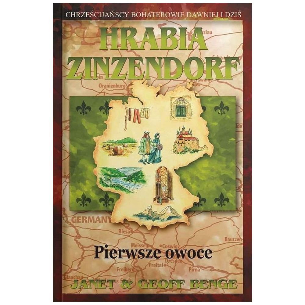 Hrabia Zinzendorf - pierwsze owoce