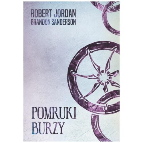 Koło czasu T.12 Pomruki burzy