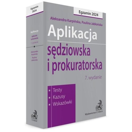 Aplikacja sędziowska i prokuratorska 2024