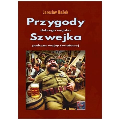 Przygody dobrego wojaka Szwejka podczas wojny.. A4