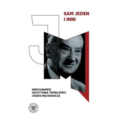 Sam jeden i inni. Wrocławskie odczytania...