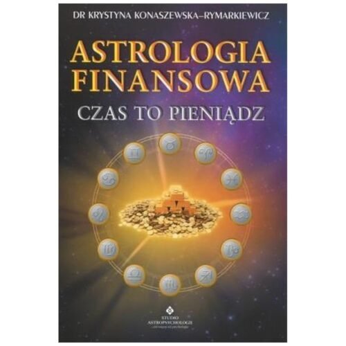 Astrologia finansowa. Czas to pieniądz