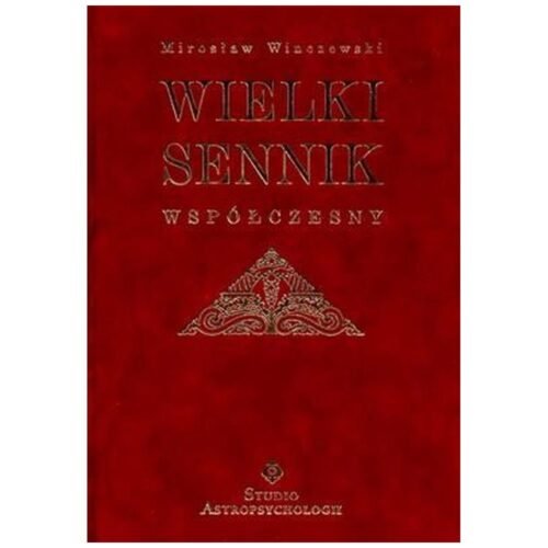 Wielki sennik współczesny