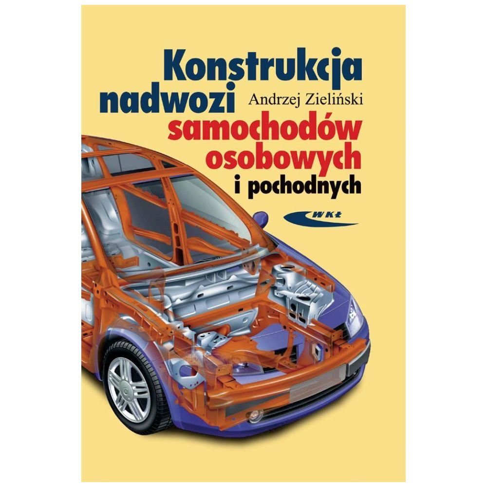 Konstrukcja nadwozi samochodów osobowych...