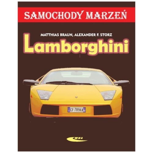 Lamborghini. Samochody marzeń