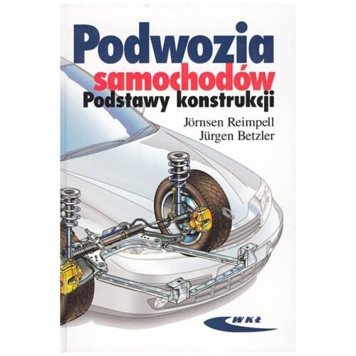 Podwozia samochodów. Podstawy konstrukcji