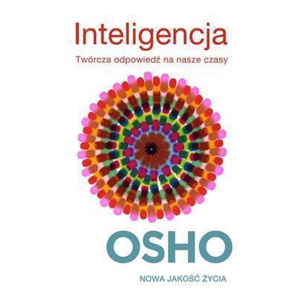 Inteligencja. OSHO