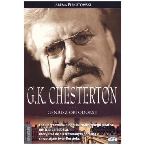 Przyjaciele Boga. G.K. Chesterton